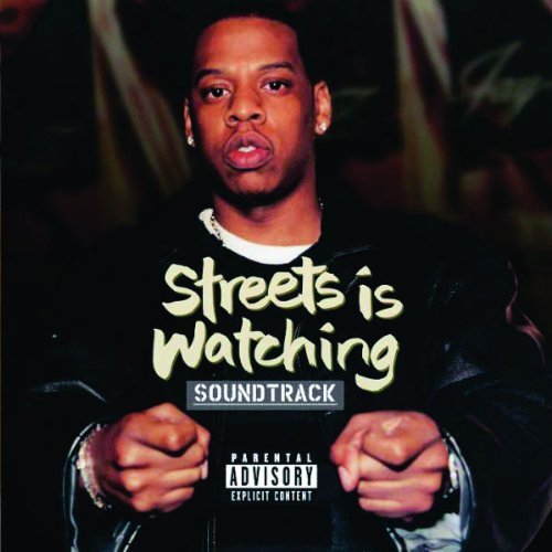 Streets Is Watching/Soundtrack@Explicit Version@Jay-Z/Christion/Rell/Dj Clue